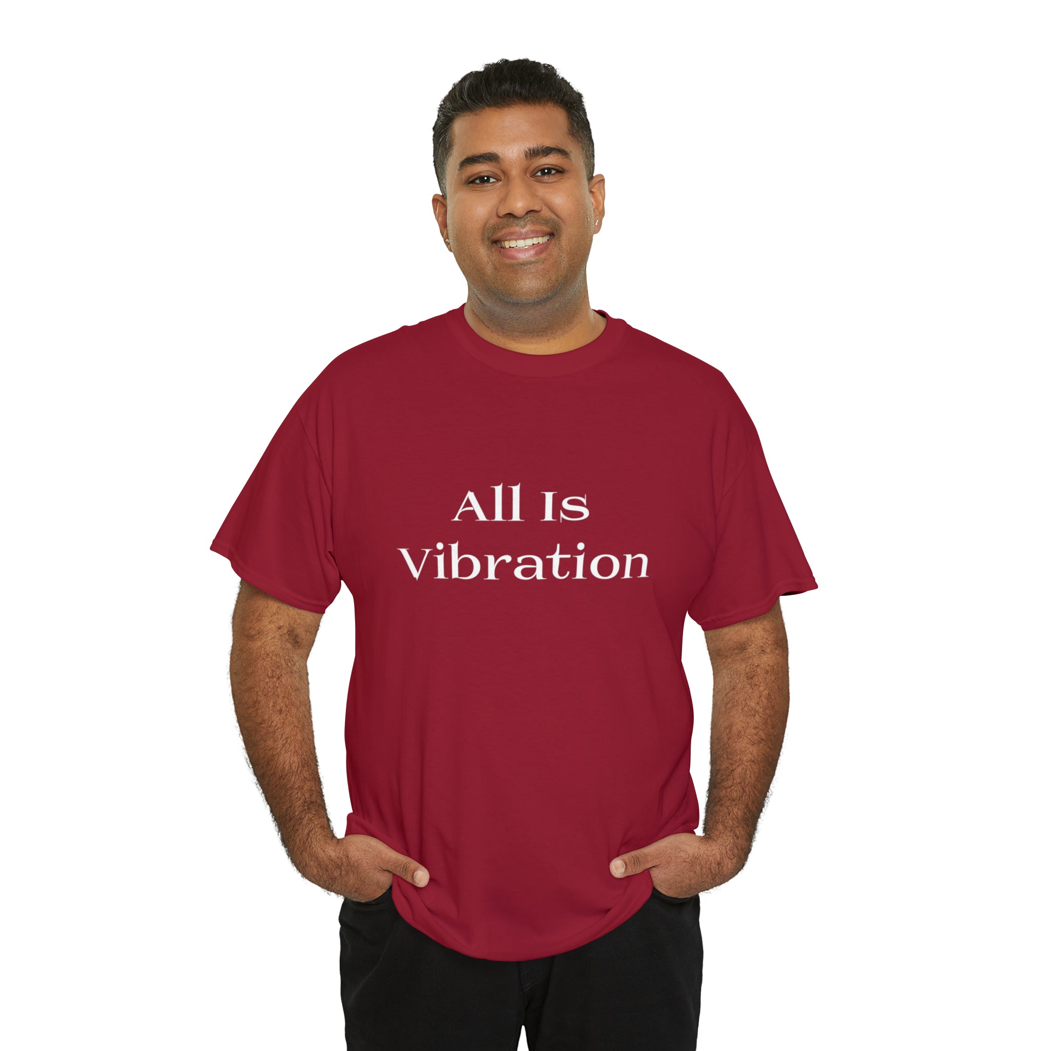 All Is Vibration T Shirt Wht Letter Unisex Heavy Cotton Tee