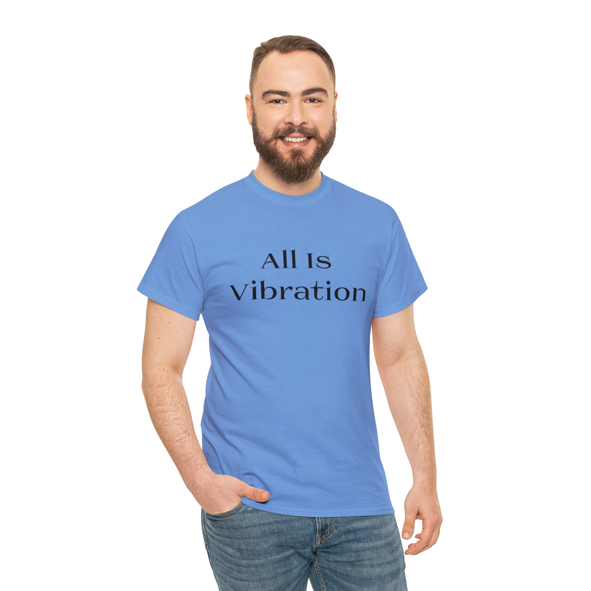 All Is Vibration Blk Letter Unisex Heavy Cotton Tee