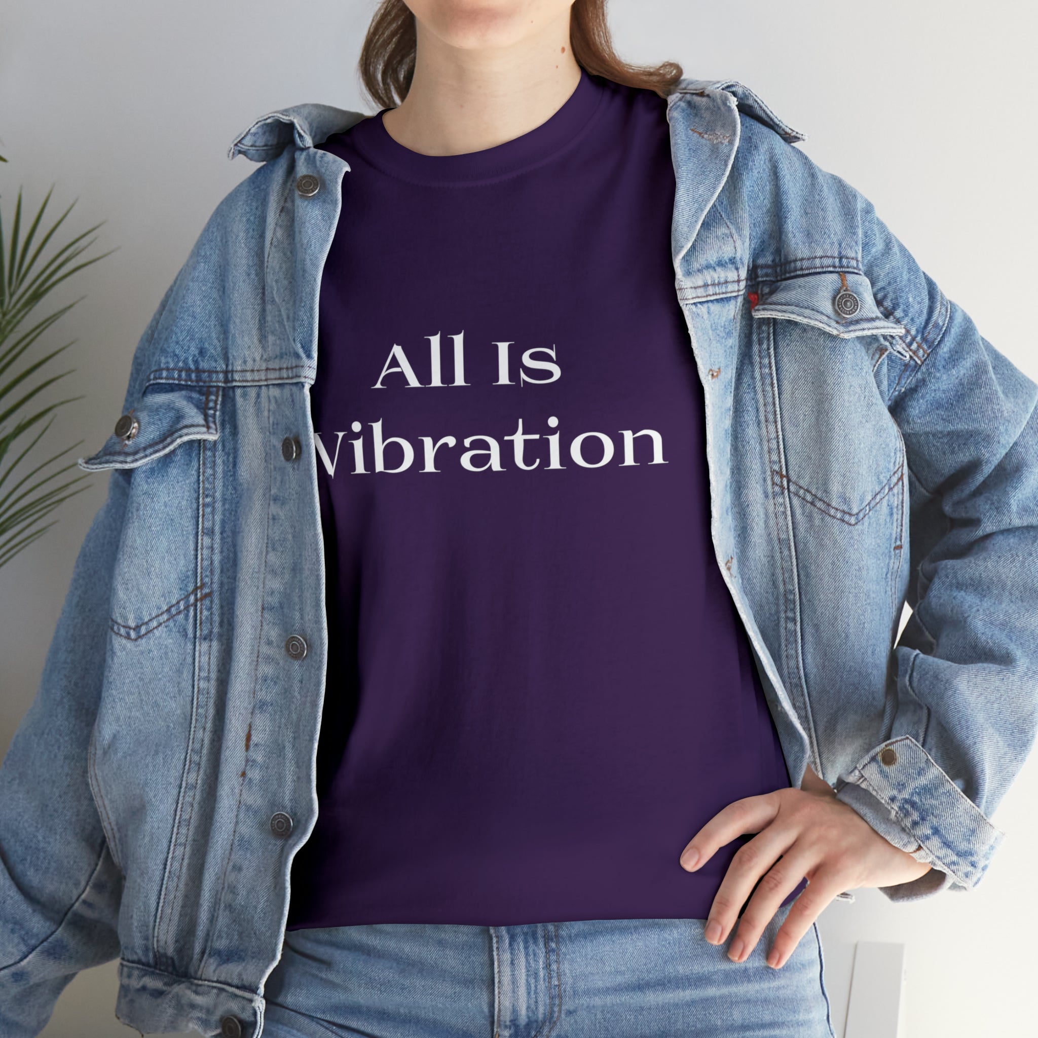 All Is Vibration T Shirt Wht Letter Unisex Heavy Cotton Tee