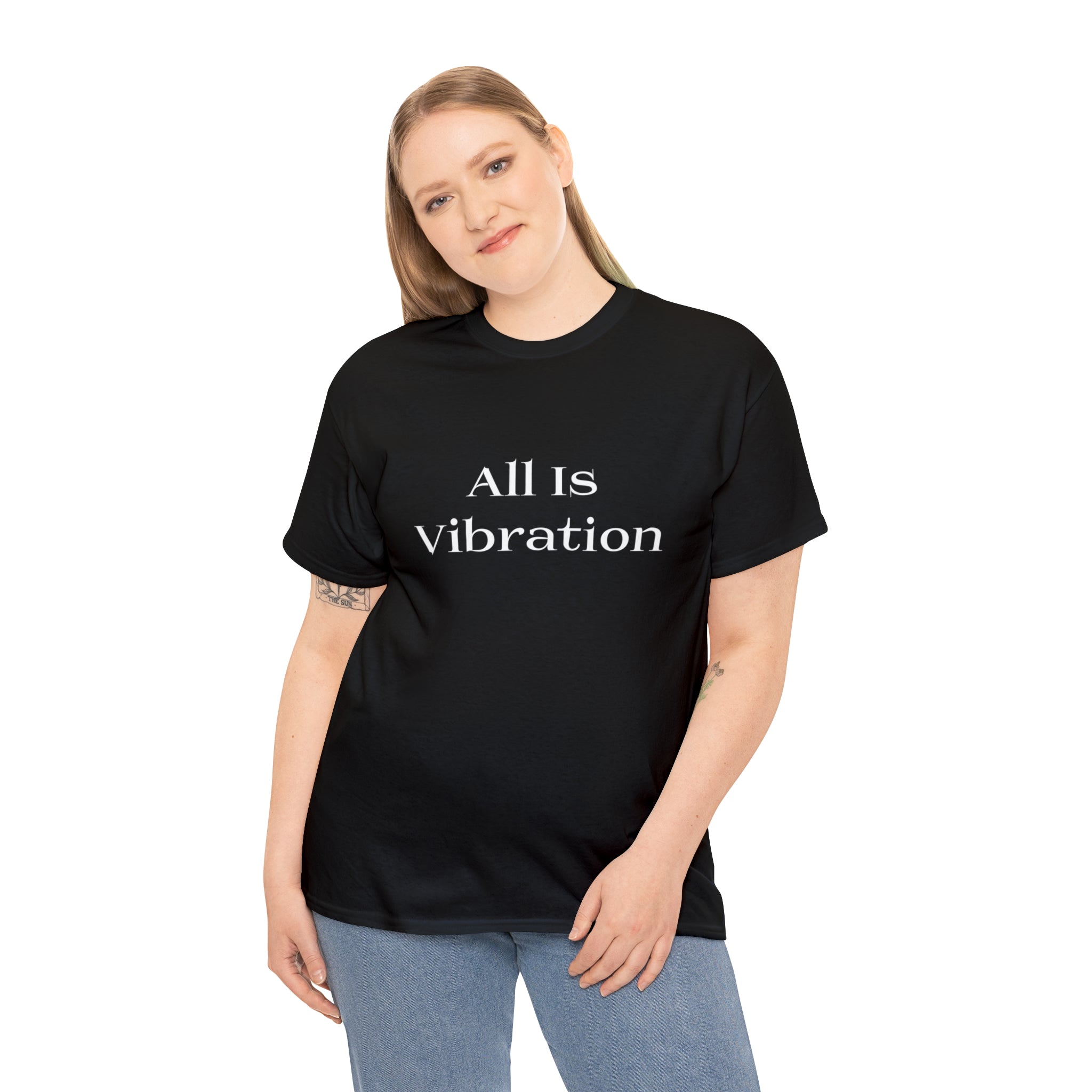 All Is Vibration T Shirt Wht Letter Unisex Heavy Cotton Tee