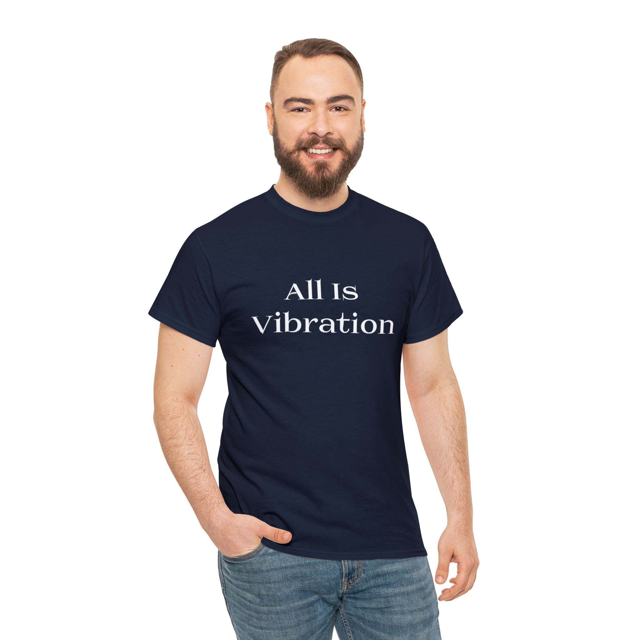 All Is Vibration T Shirt Wht Letter Unisex Heavy Cotton Tee